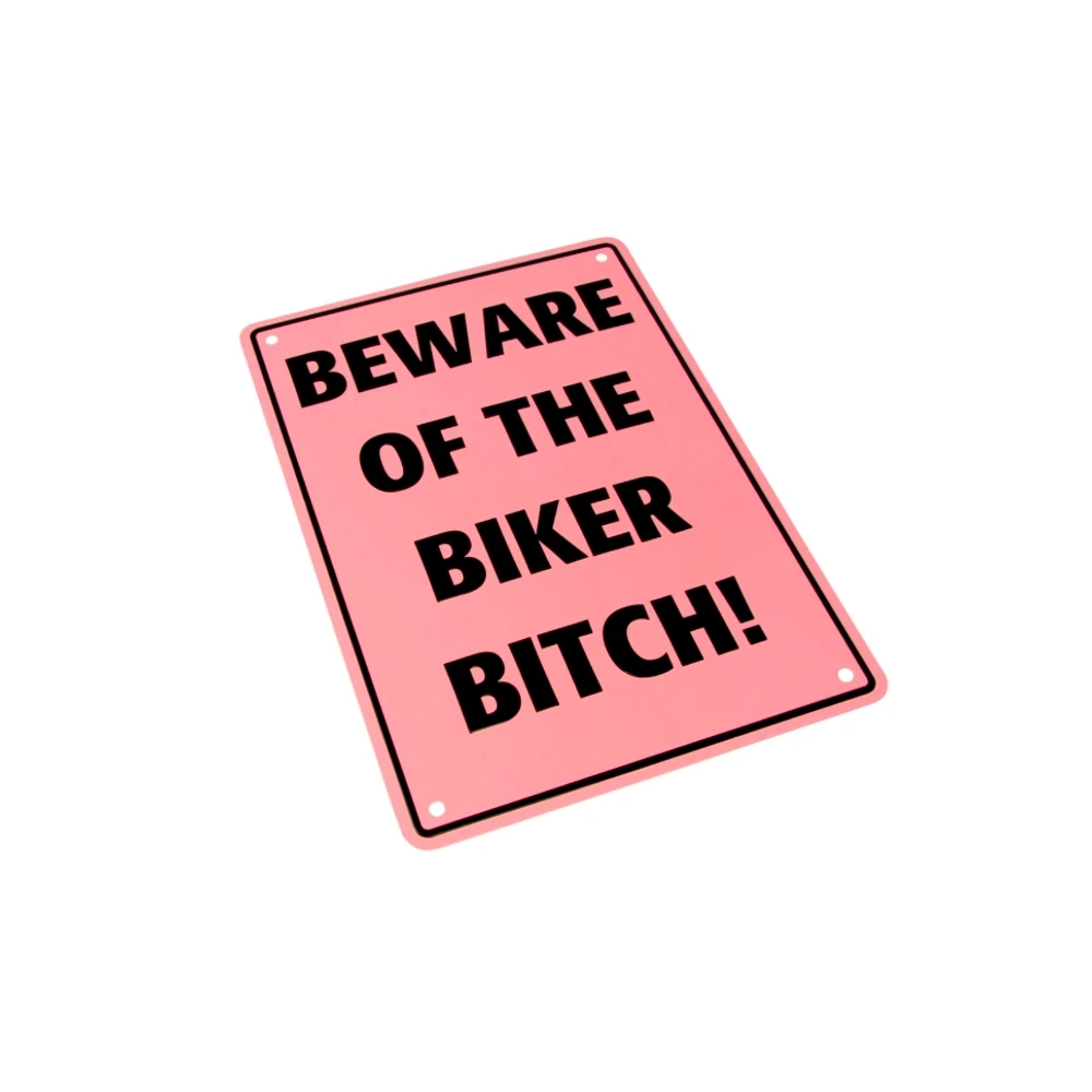Panneau parking BEWARE OF THE BIKER BITCH (205x290mm)