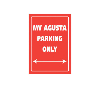 Panneau parking MV AGUSTA PARKING ONLY (205x290mm)