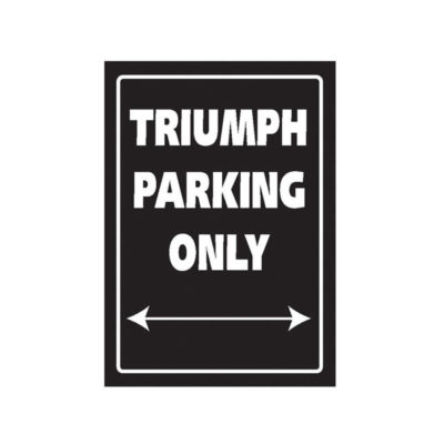 Panneau parking TRIUMPH PARKING ONLY (205x290mm)